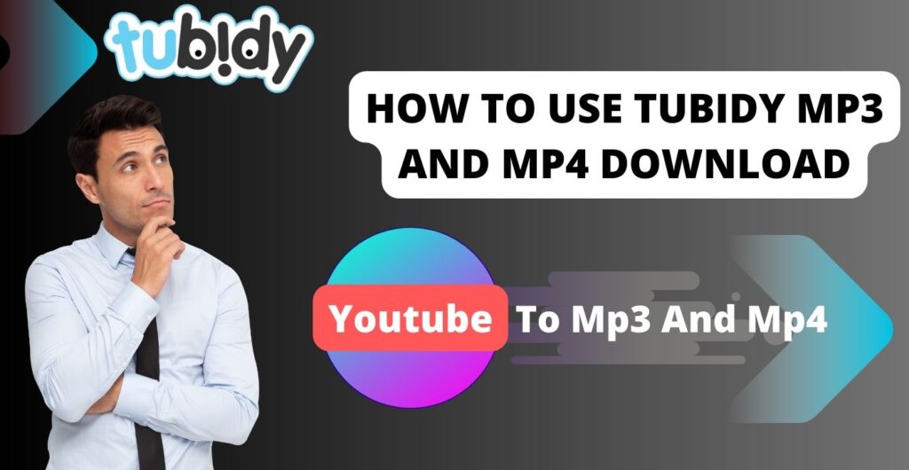 Tubidy Mp3 And Mp4 Download